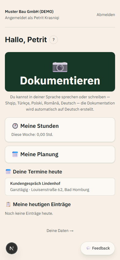 Monteur-Startseite mit dem großen Dokumentieren-Button für die Erfassung direkt vor Ort